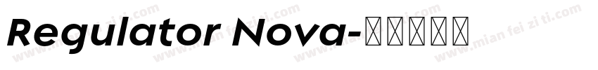 Regulator Nova字体转换